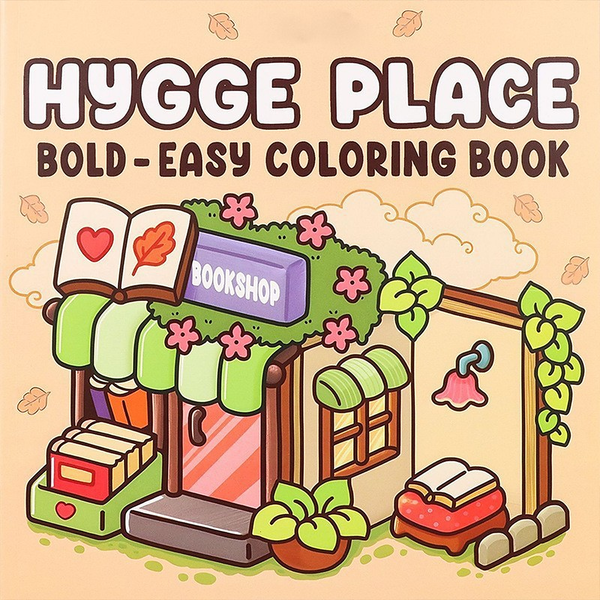 Front cover of the Hygge Place bold and easy colouring book, showing a flower-fronted bookshop